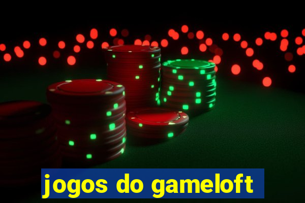 jogos do gameloft