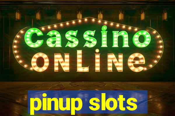 pinup slots