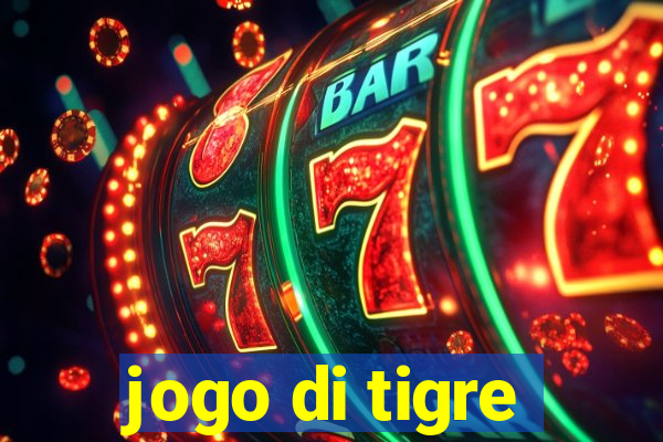 jogo di tigre