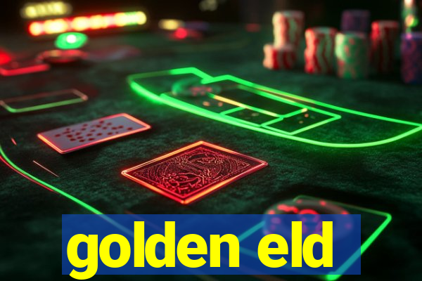 golden eld