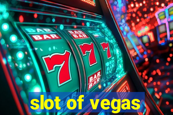 slot of vegas