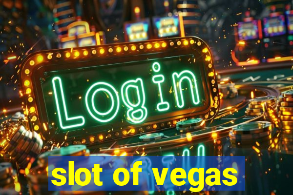 slot of vegas