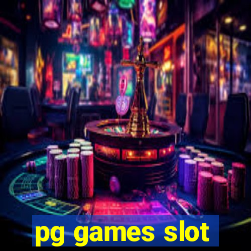 pg games slot