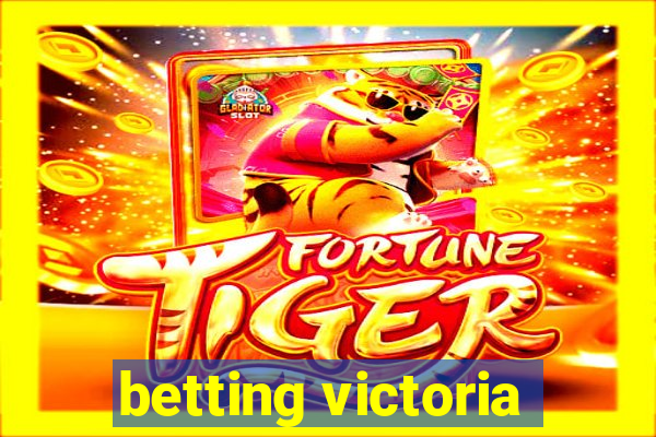 betting victoria