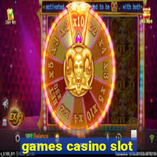 games casino slot