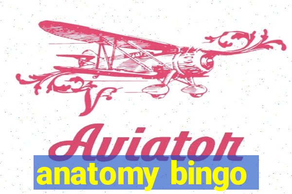 anatomy bingo