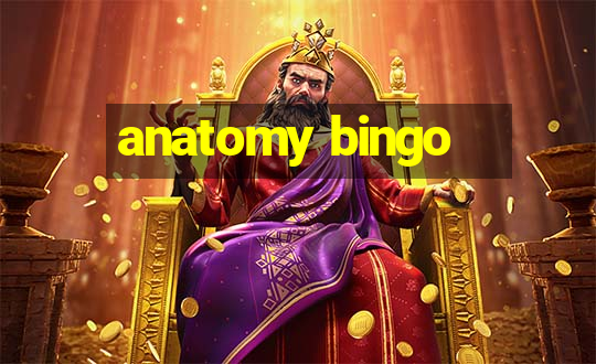 anatomy bingo