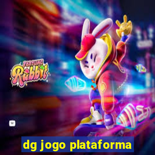 dg jogo plataforma