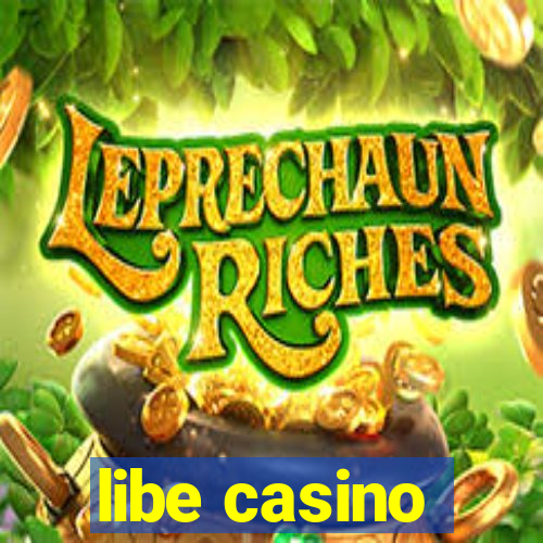 libe casino