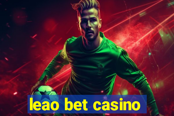 leao bet casino