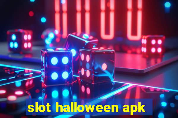 slot halloween apk