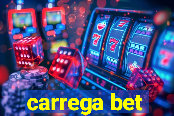 carrega bet