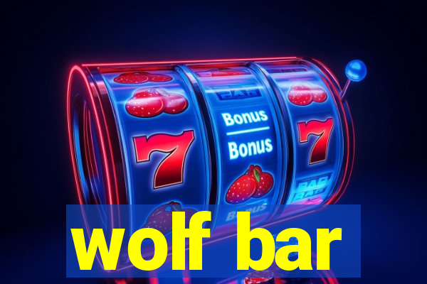 wolf bar