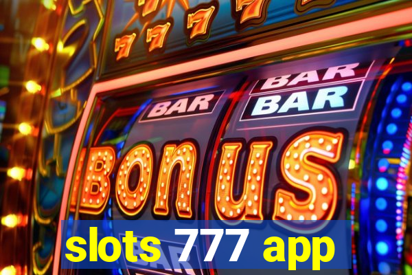 slots 777 app