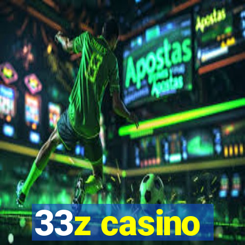 33z casino