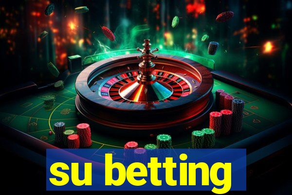 su betting