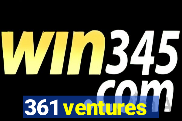 361 ventures