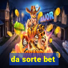 da sorte bet