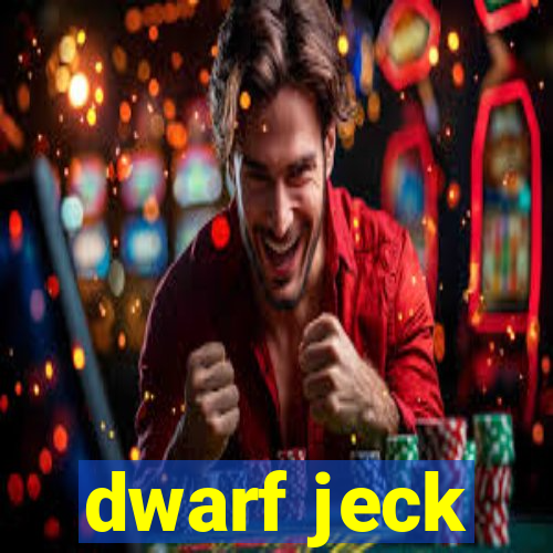 dwarf jeck