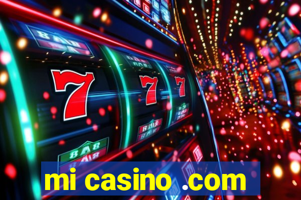 mi casino .com