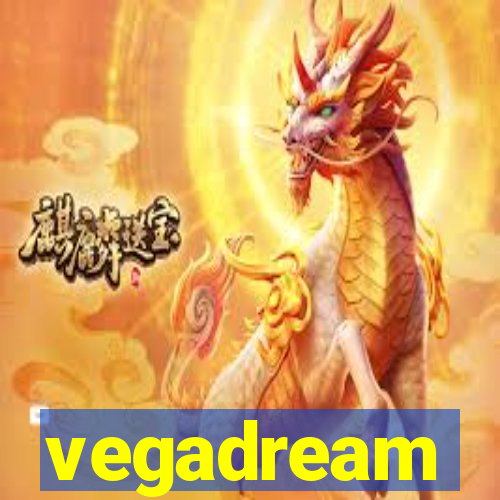 vegadream