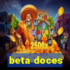 beta doces