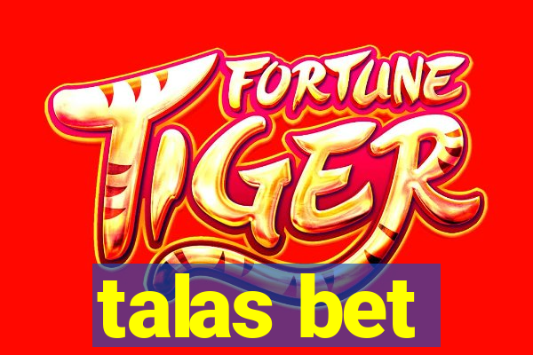 talas bet