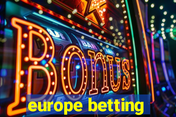 europe betting