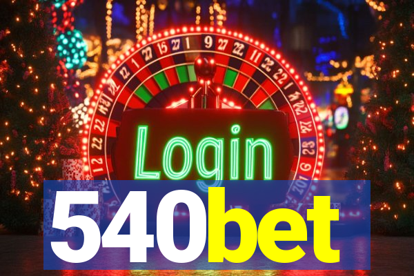 540bet