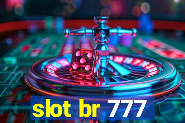 slot br 777