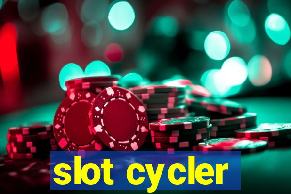 slot cycler