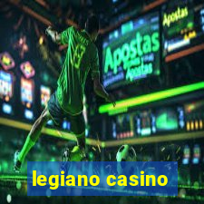 legiano casino