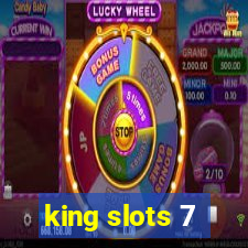 king slots 7