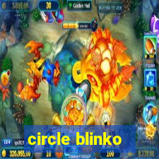 circle blinko