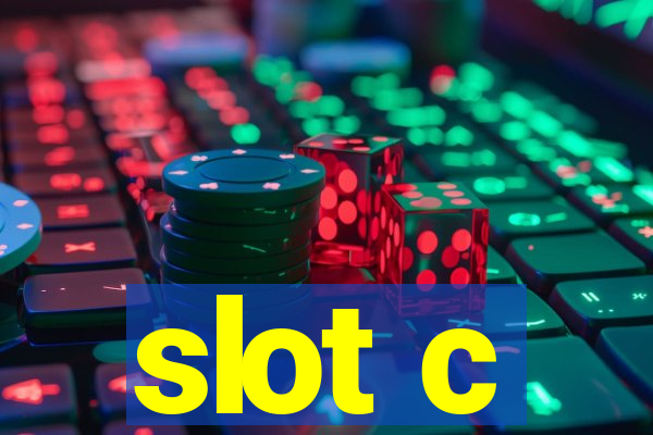 slot c