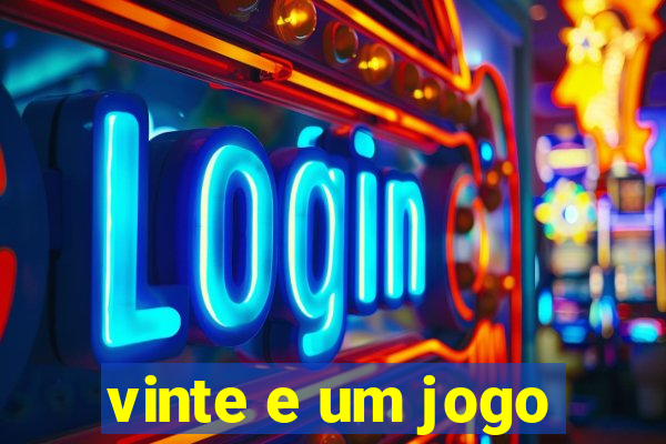 vinte e um jogo