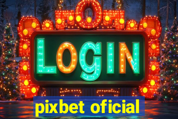 pixbet oficial