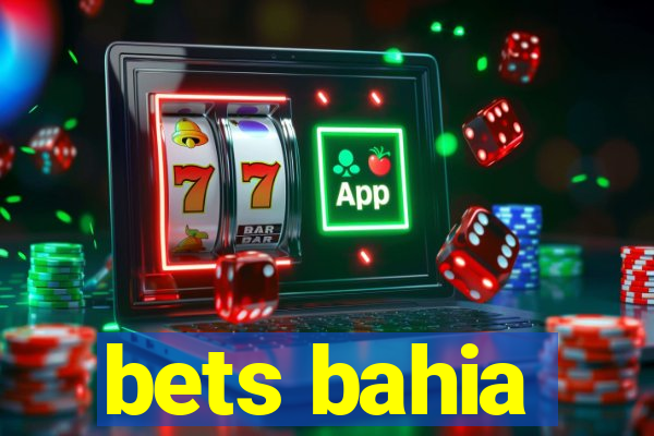 bets bahia