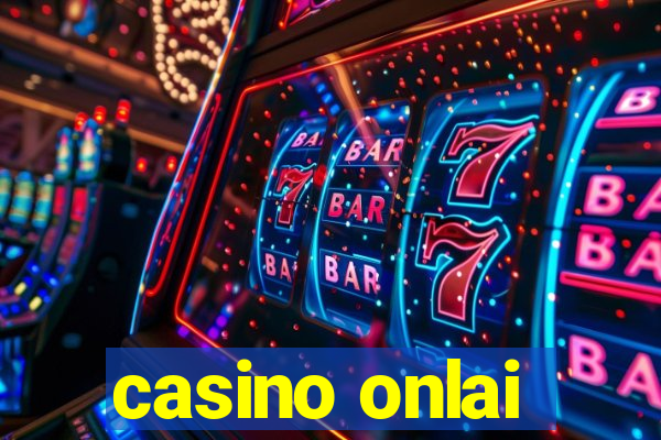 casino onlai