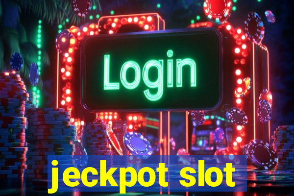 jeckpot slot