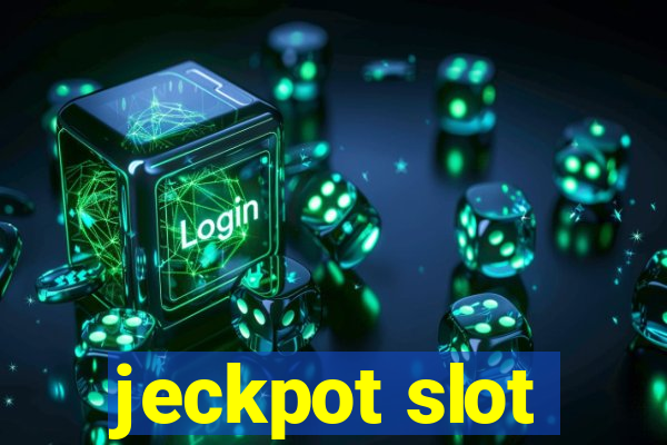 jeckpot slot