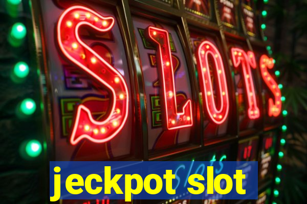 jeckpot slot