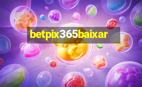 betpix365baixar