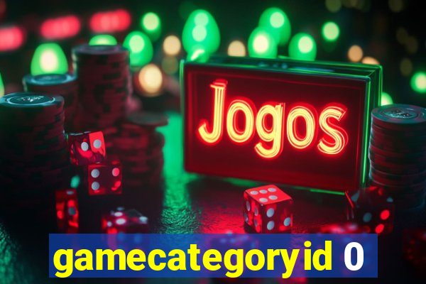 gamecategoryid 0