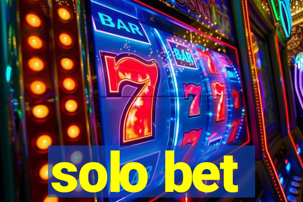 solo bet