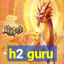 h2 guru