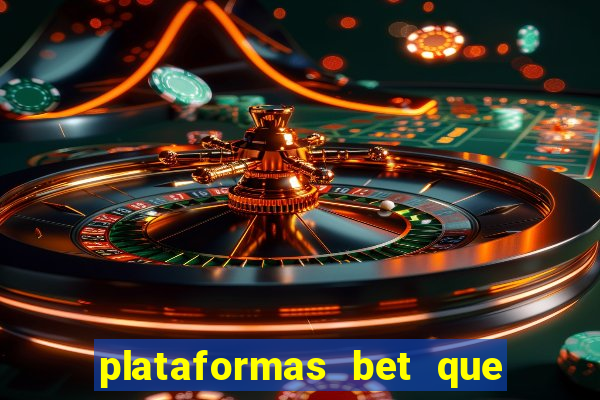 plataformas bet que dao bonus no cadastro