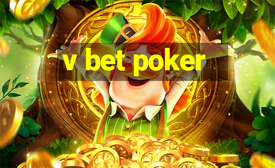 v bet poker