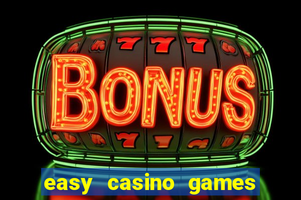 easy casino games to win money