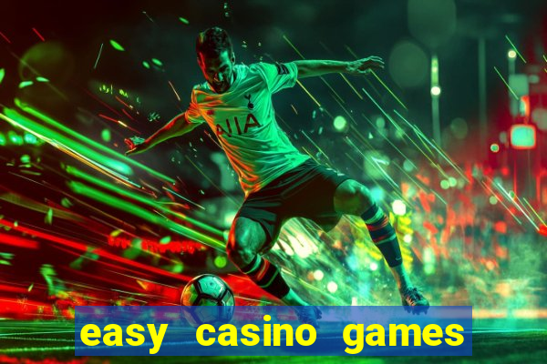 easy casino games to win money